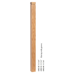 Farmhouse Series, 3 - 1/2" Newel, Flat Top with Groove (4302 - 48, 4302 - 54, 4302 - 60) - Stair Parts USA