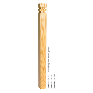 Farmhouse Series, 3 - 1/2" Newel, Square Top with Double Groove (4802 - 48, 4802 - 54, 4802 - 60) - Stair Parts USA